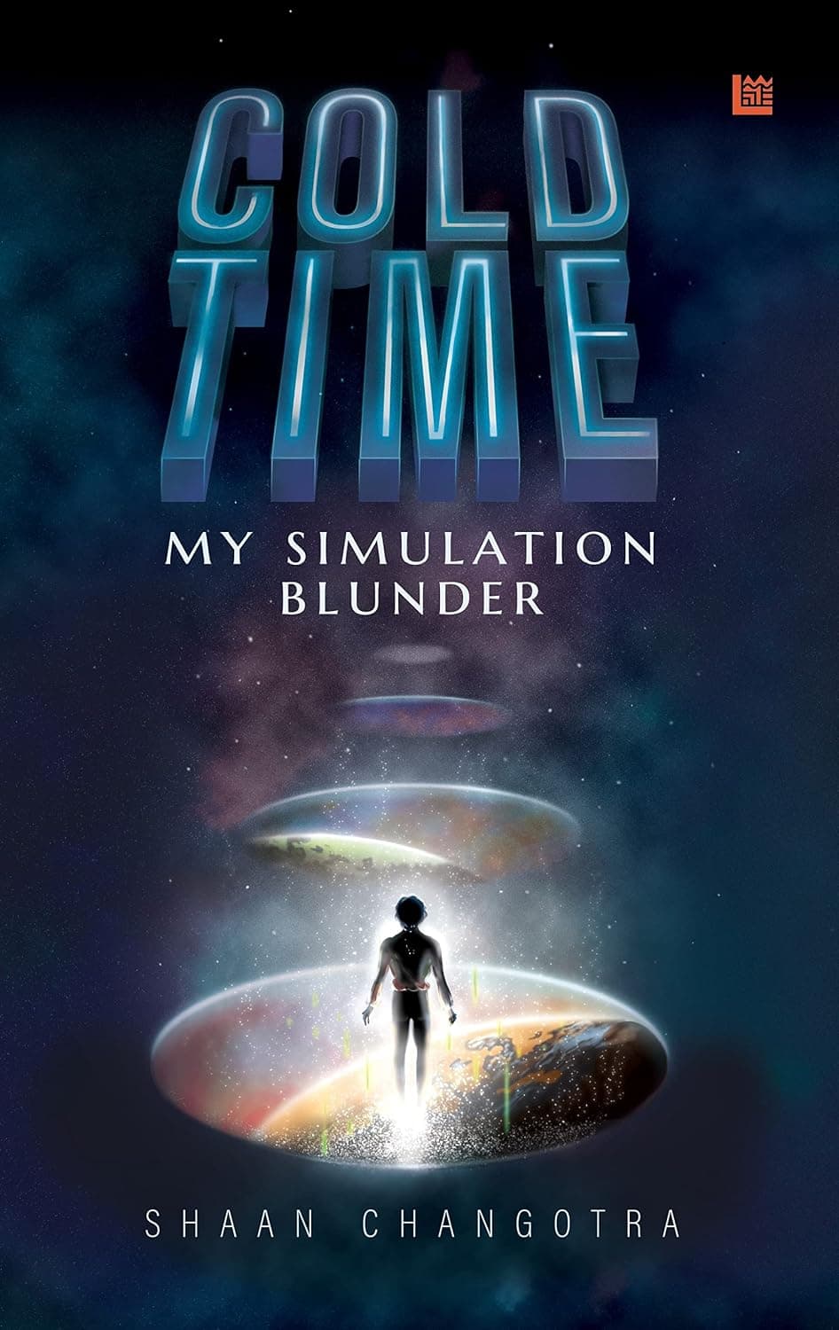 Cold Time: My Simulation Blunder book cover
